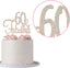60 and Fabulous Cake Topper - Premium Rose Gold Metal Sparkly Rhinestone Decoration